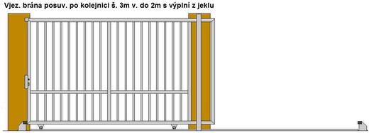 Vjezdová brána posuv po kolej  š. do 3m v. 2m s výplní z jeklu.j
