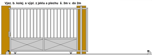 Vjezdová brána posuvná po kojenici  š. do 3m v. 2m s výplní z je